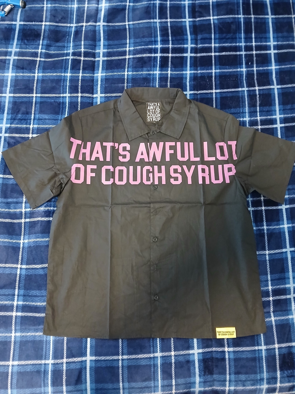 AWFUL LOT OF COUGH SYRUP BUTTON UP